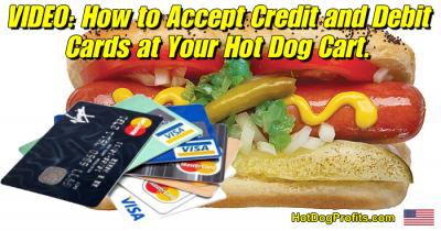 how to accept credit and debit cards at your hot dog cart
