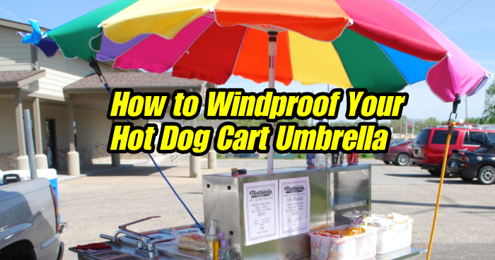 how to windproof hot dog cart umbrella